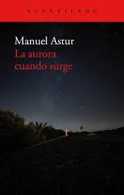 Portada de La aurora cuando surge