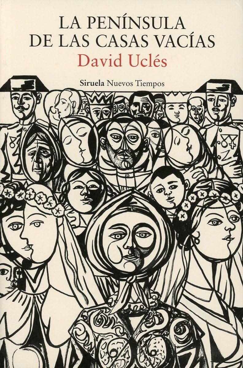 Portada La península de las casas vacías - Novela de realismo mágico de David Uclés